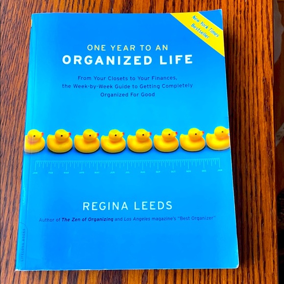 ONE YEAR TO AN ORGANIZED LIFE book by Regina Leeds - Picture 1 of 5